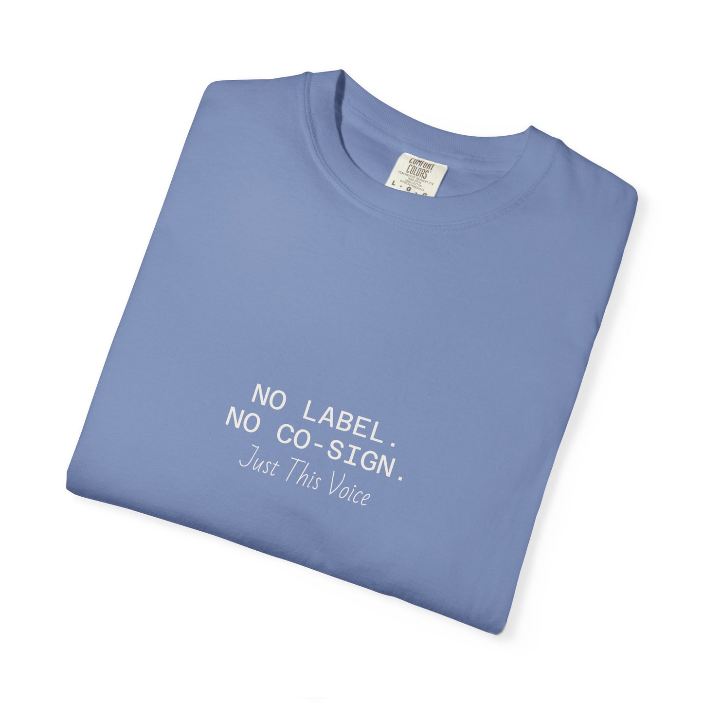 “Just This Voice” Tee
